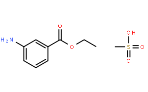 3-氨基苯甲酸乙酯甲基磺酸鹽