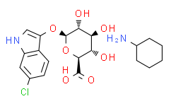 6-氯-3-吲哚基-β-D-吡喃葡萄糖醛酸环己铵盐