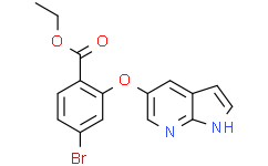 4-溴-2-{1H-吡咯并[2,3-b]吡啶-5-基氧基}苯甲酸乙酯