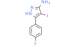 5-(4-氟苯基)-4-碘-1H-吡唑-3-胺