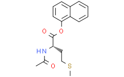 乙酰基-L-甲硫氨酸α-萘酯