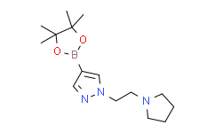 1-[2-(1-吡咯烷)乙基]-4-(4，4，5，5-四甲基-1，3，2-二噁硼烷-2-基)-1H-吡唑,95%