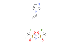 1-乙烯基咪唑双(三氟甲磺酰)亚胺,≥98%