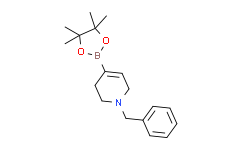 1-苄基-4-(4，4，5，5-四甲基-1，3，2-二氧硼戊烷-2-基)-1，2，3，6-四氢吡啶,96%