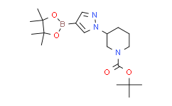 tert-butyl 3-(4-(4，4，5，5-tetramethyl-1，3，2-dioxaborolan-2-yl)-1H-pyrazol-1-yl)piperidine-1-carboxylate,95%