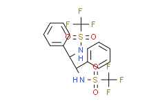 (R，R)-N，N'-双(三氟甲烷磺酰)-1，2-二苯基乙二胺,98%