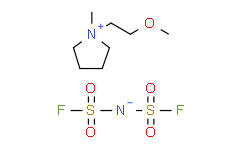 1-(2-甲氧乙基)-1-甲基吡咯烷鎓双(氟磺酰基)亚胺,≥98%