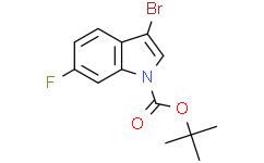 1-Boc-3-溴-6-氟吲哚,≥97%