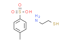 2-氨基乙硫醇对甲苯磺酸盐,98%