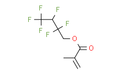 2,2,3,4,4,4-六氟丁基甲基丙烯酸酯