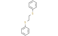 1，2-双(苯硫基)乙烷,>98.0%(GC)