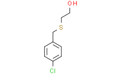 4-氯苄基-2-羟基乙基硫醚